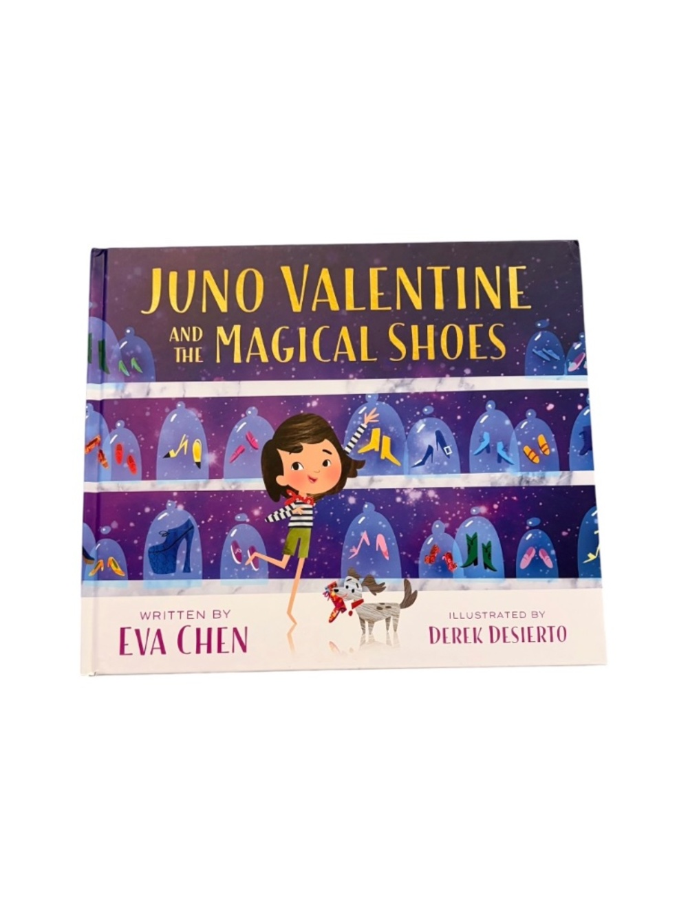Juno Valentine and The Magical Shoes by Eva Chen Kids Book Hardcover